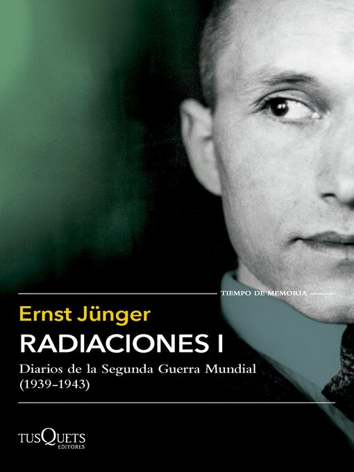 Title details for Radiaciones I by Ernst Jünger - Available